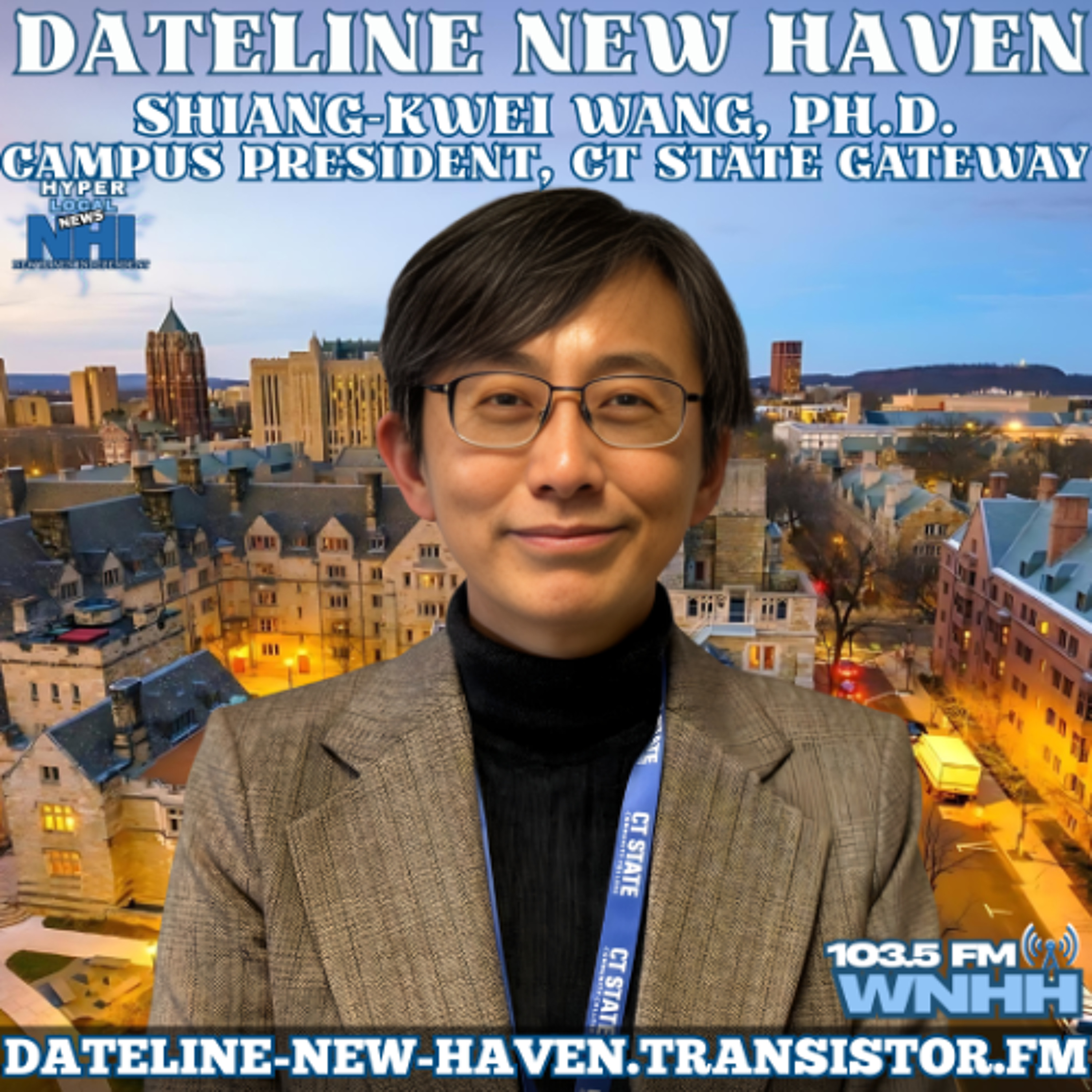 Dateline New Haven: Gateway College President Shiang-Kwei Want episode artwork
