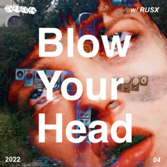 BLOW YOUR HEAD VOL I