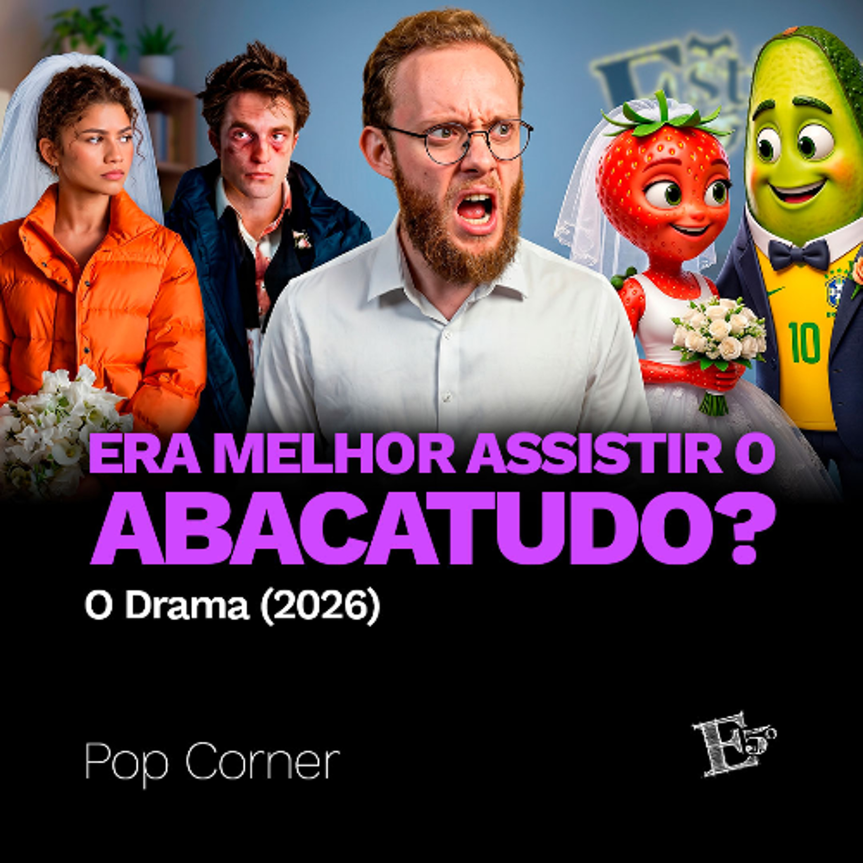 Era Melhor Assistir o Abacatudo? | POP CORNER - O Drama (2026) episode artwork