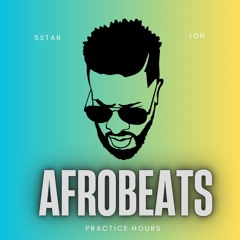 AFROBEATS 23 PRACTICE HOURS