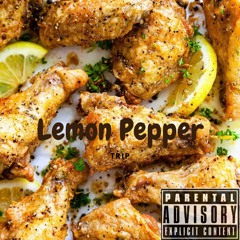 Trip x Lemon Pepper Freestyle