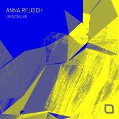 Anna Reusch - Loose Your Mind (Original Mix) [Tronic]