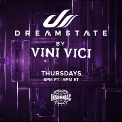 Dreamstate Radio By Vini Vici #077