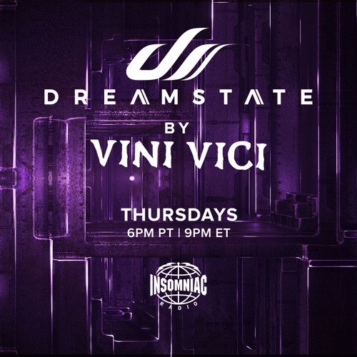 Dreamstate Radio By Vini Vici #077