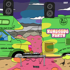 EP337 - Carlos Angel Renegade Party (Camp_EDC ’23)