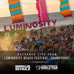 Markus Schulz - Global DJ Broadcast World Tour: Luminosity Beach Festival 2023