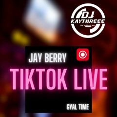 Live Audio: Jay Berry Tik Tok Live | Mixed & Hosted By @DJKAYTHREEE Ft. @DJMADDA