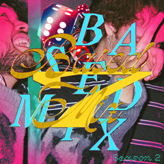 BASEDMIX(7)LUCKY7's [START OF SEASON 2! ! !]