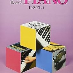 (PDF) Download WP201 - Bastien Piano Basics - Piano Level 1 BY James Bastien (Author)