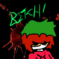 BITCH!