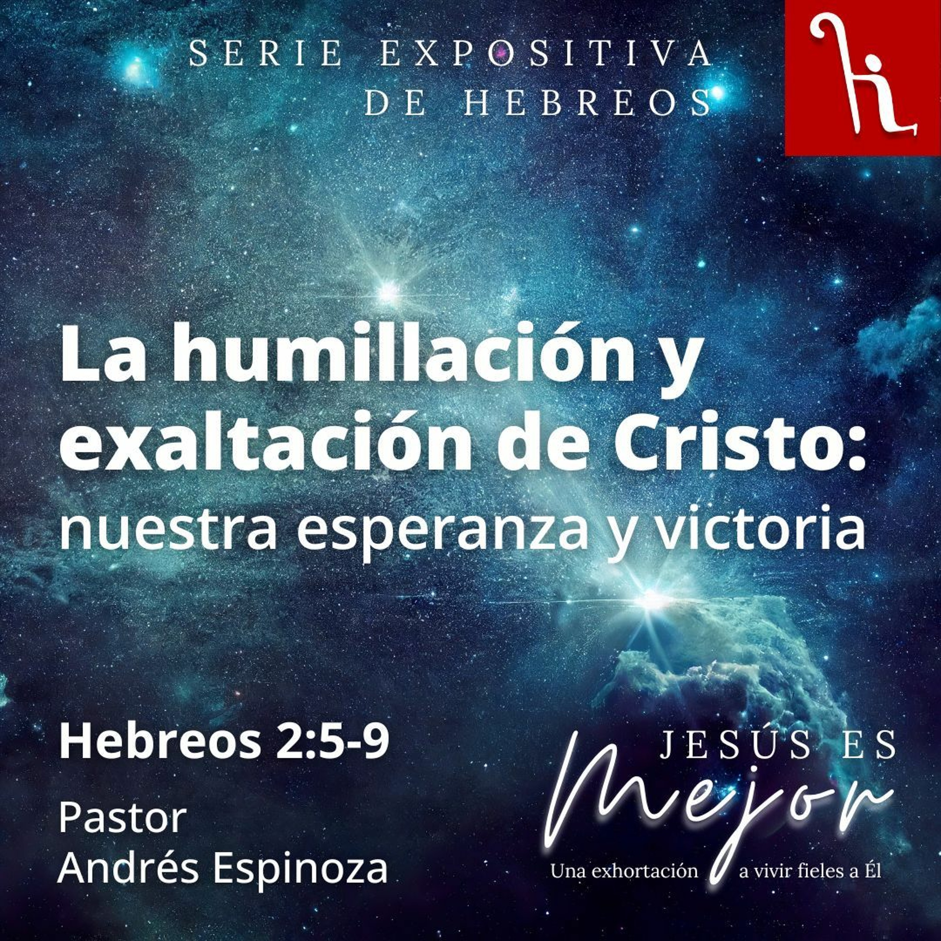 La humillación y exaltación de Cristo: nuestra esperanza y victoria episode artwork