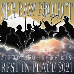 SFR Raw Project Full Tape