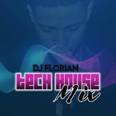 DJ FLORIAN - TECH HOUSE MIX 2022 (SEB JUNIOR, FUNKERMAN - SOUL DATA - DOUG WILLIS)+
