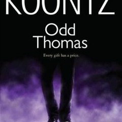 (PDF) Download Odd Thomas BY : Dean Koontz
