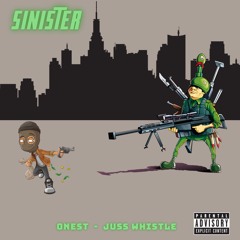 SINISTER - Onest x Juss whistle