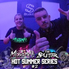 #HotSummerseries2 feat. Miss Tempo