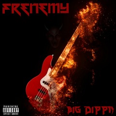 FRENEMY (Prod. By Bloom) 2023