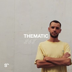 SYSTEM108 PODCAST 268: THEMATIC