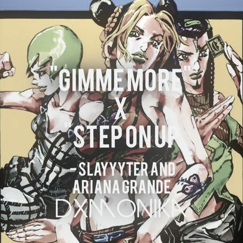 Gimme More But It's Slayyyter And Ariana