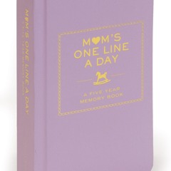 [PDF] READ Free Mom's One Line a Day: A Five-Year Memory Book ipad