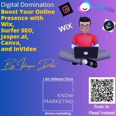 Digital Domination - Boost Your Online Presence With Wix, Surfer SEO, Jasper.ai, Canva, And InVideo
