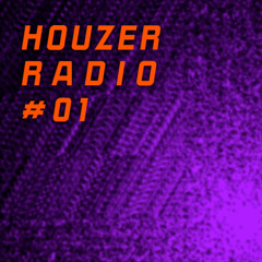 houzer radio # 01