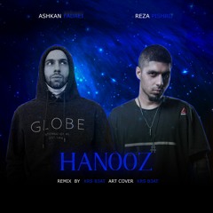 HANOOZ - (Pishro ft. Fadaei ) remix