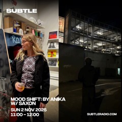 SUBTLE RADIO ANIKA WITH SAXON