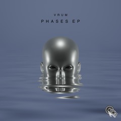 VRUM - Phases (Boundless Beatz)