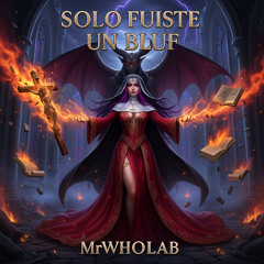 Solo Fuiste un Bluf (Destierro)