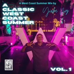 A Classic West Coast Summer Vol. 1 by DJ Yinka Diz