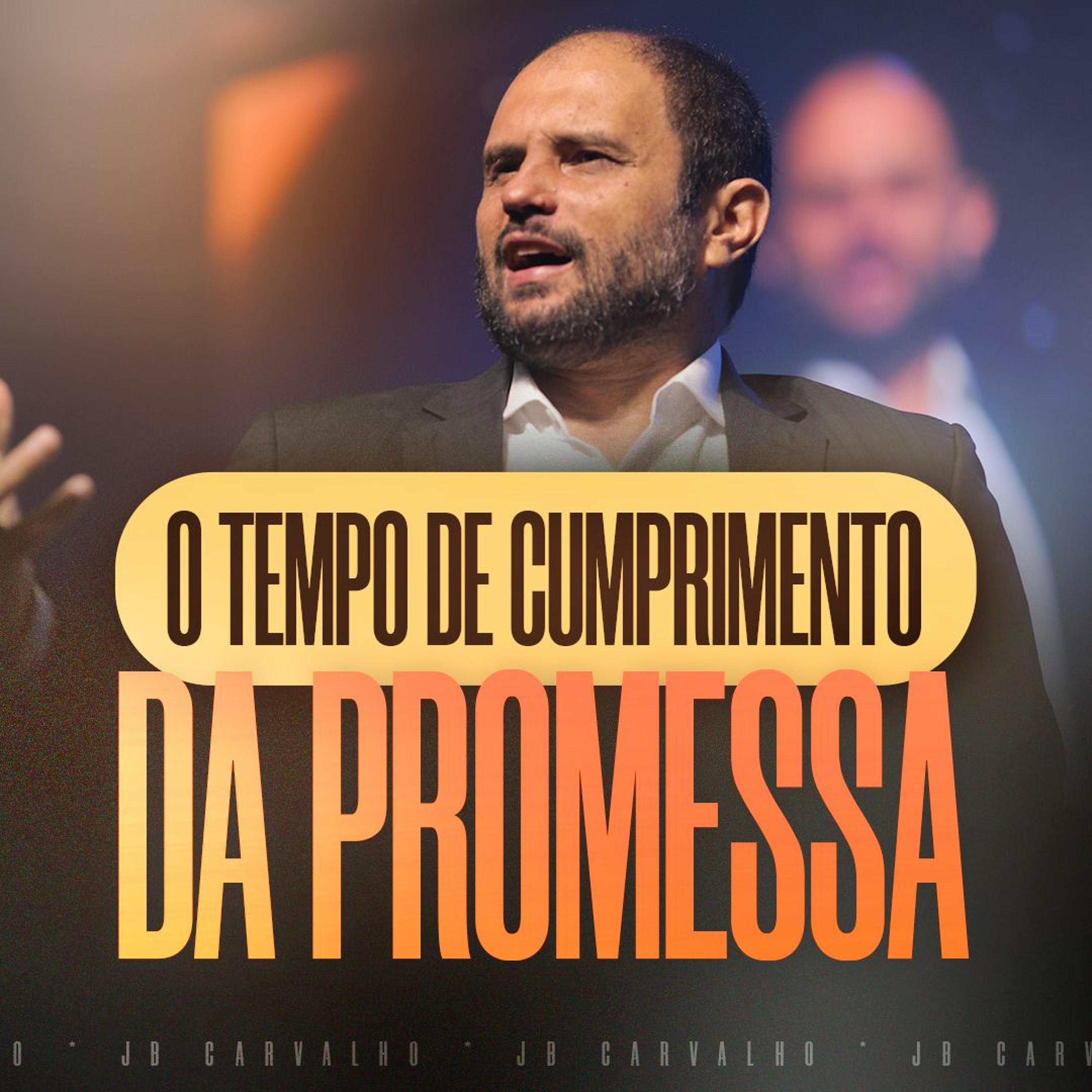 #346 - Suba sua Montanha – Ao Tempo de Cumprimento da Promessa - JB Carvalho episode artwork
