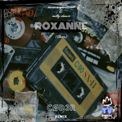 AnnenMayKantereit x Milky Chance - Roxanne (CØD3R Remix)