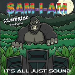 Sam - I-Am - Its All Just Sound (FREE DOWNLOAD)