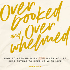 OVERBOOKED AND OVERWHELMED by Tara Sun | Chapter One