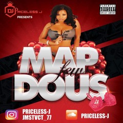 PRICELESS J PRESENTS -MAP FEW DOUS PT.4 2021