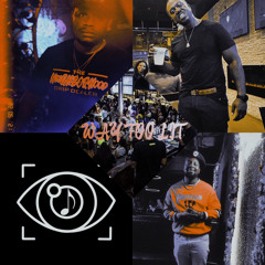 Way Too Lit - P@nek ft. Southern Sultan, Charlie Breeze, Joey Demarro