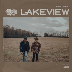 LAKEVIEW- Rain Down