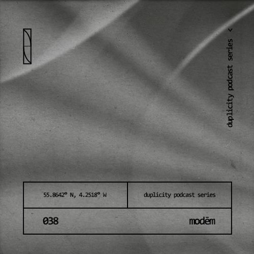 Duplicity 038 | Modēm