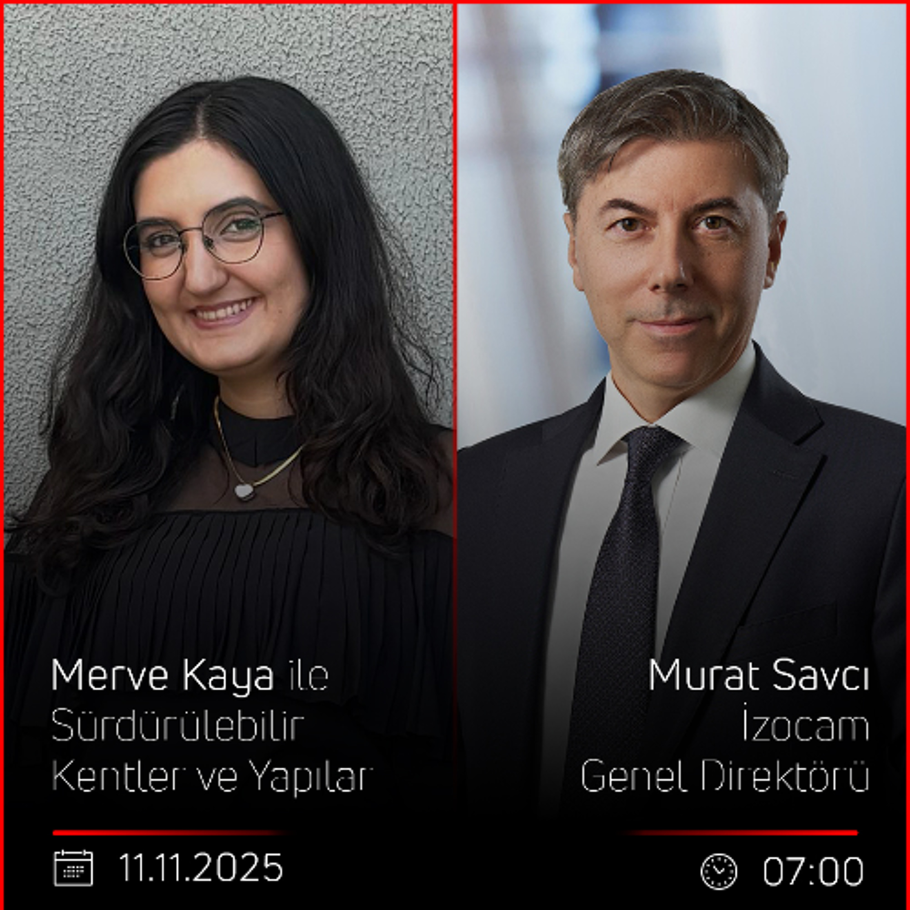 Murat Savcı – Merve Kaya ile Sürdürülebilir Kentler ve Yapılar