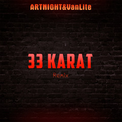 33karat (Remix)