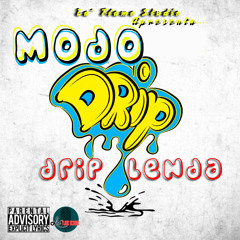 Drip Lenda Modo Drip - Prod. La´ Flame Stúdio