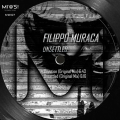 Filippo Muraca - Devotion (Original Mix) @Unsettled