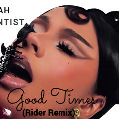 Mariah The scientist - Good Times (Rider remix)
