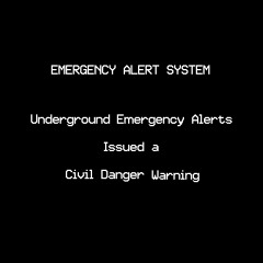 CIVIL DANGER WARNING