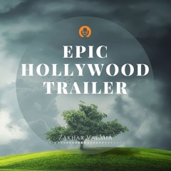 Epic Hollywood Trailer (Main)