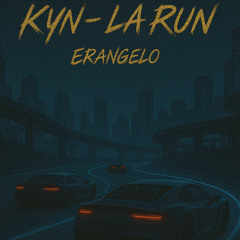 Kyn - La Run Erangelo