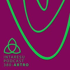 Intaresu Podcast 380 - Artro
