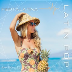 Mix Fiesta Latina (Pop, Merengue, Mambo) - Alex Flores Dj