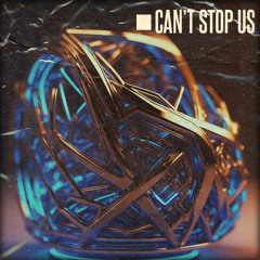 Wouzek - Can't Stop Us